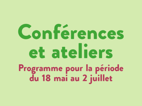 Conférences et ateliers